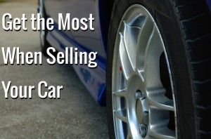 get the most when selling your car 300x198 Tips for Getting the Most When Selling Your Car