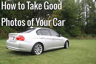 take good photos 2 How to Take Good Photographs of Your Vehicle